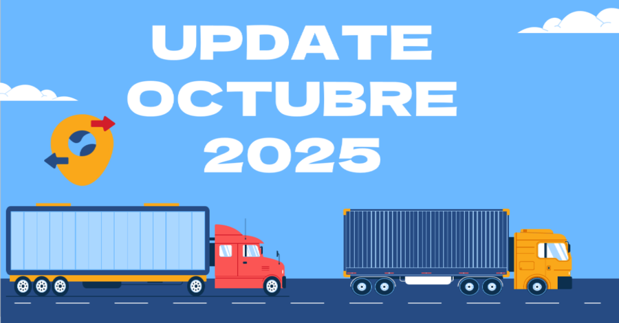 ACTUALIZACIONES EN COMERCIO EXTERIOR OCTUBRE 2025